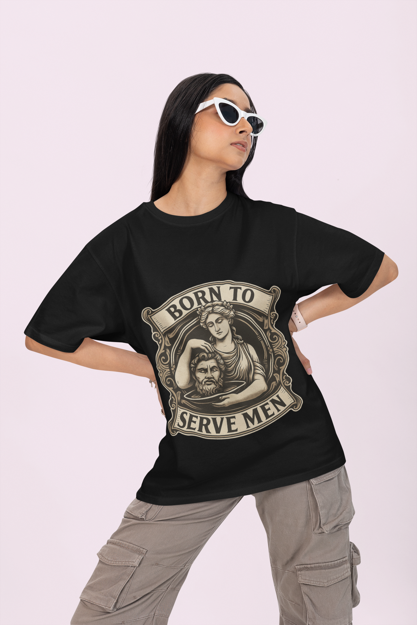 BORN TO SERVE MEN