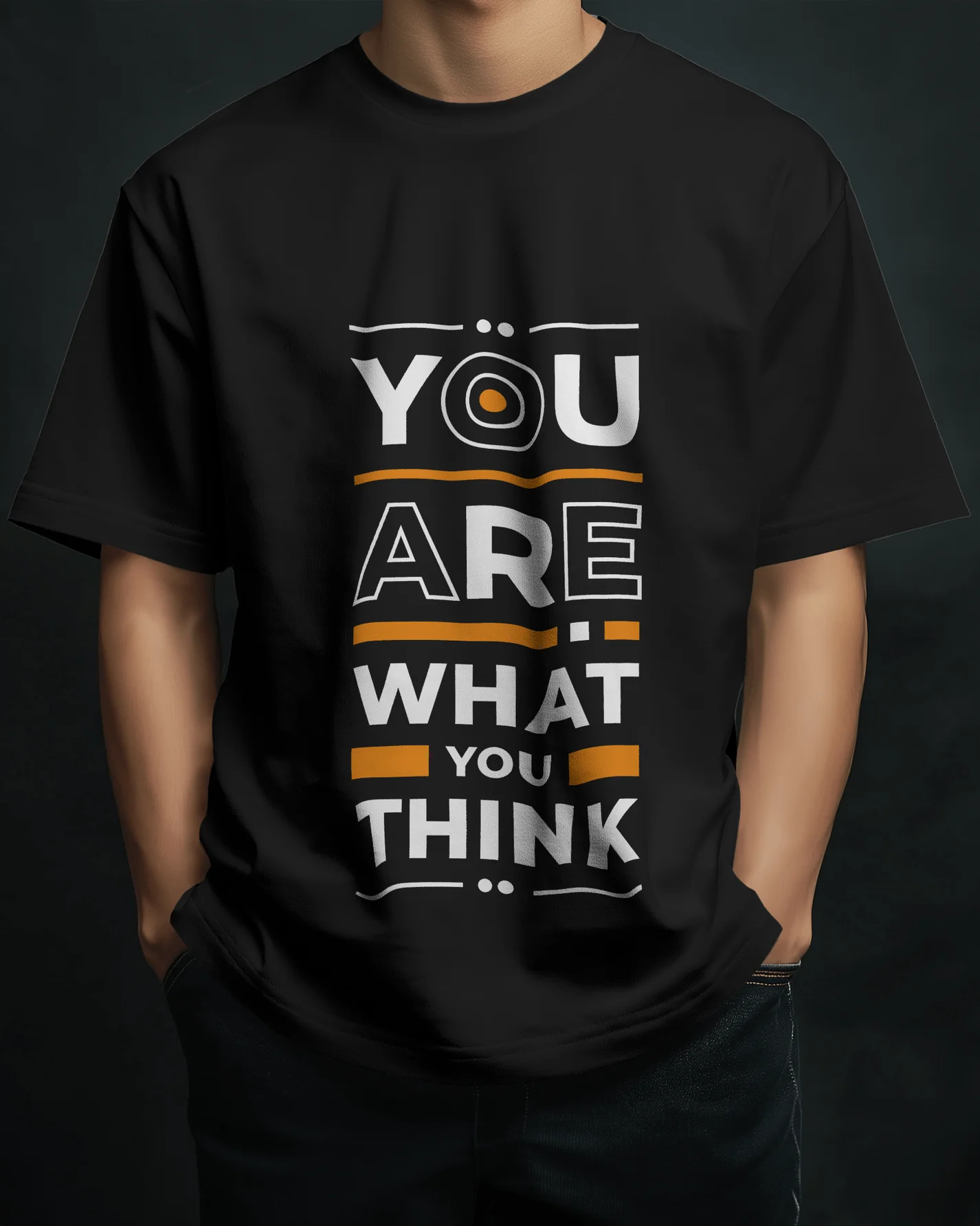 You Are What You Think