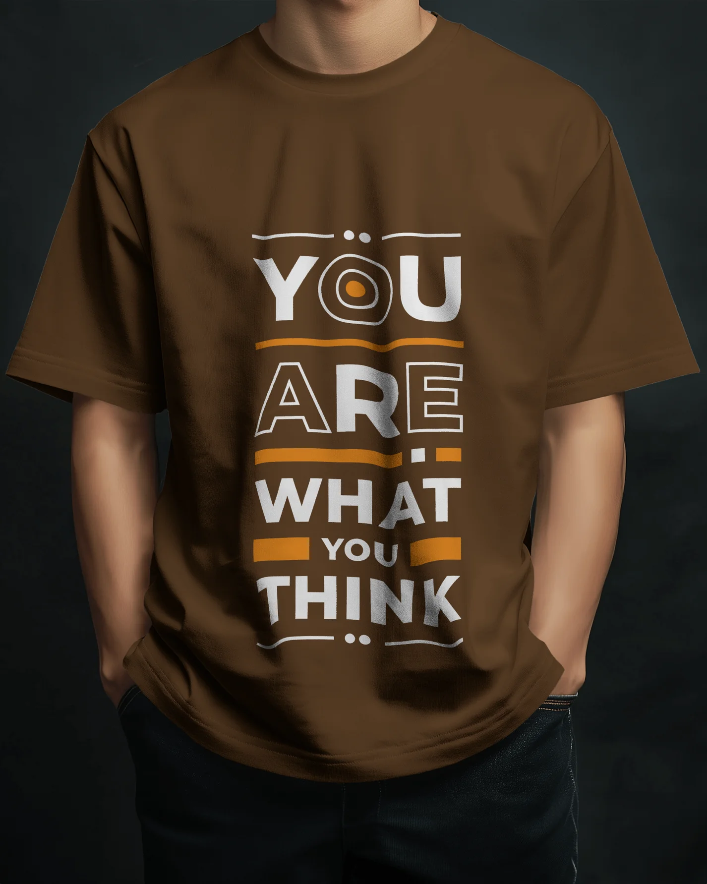 You Are What You Think
