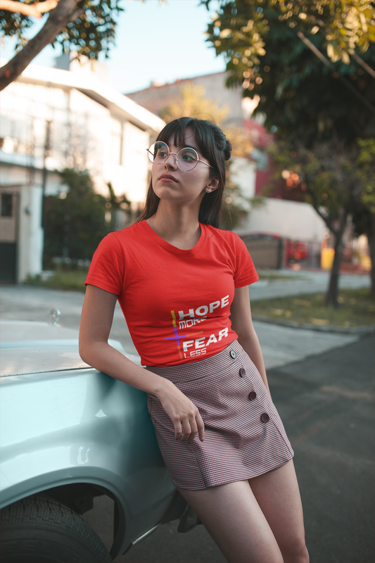 HOPE MORE FEAR LESS