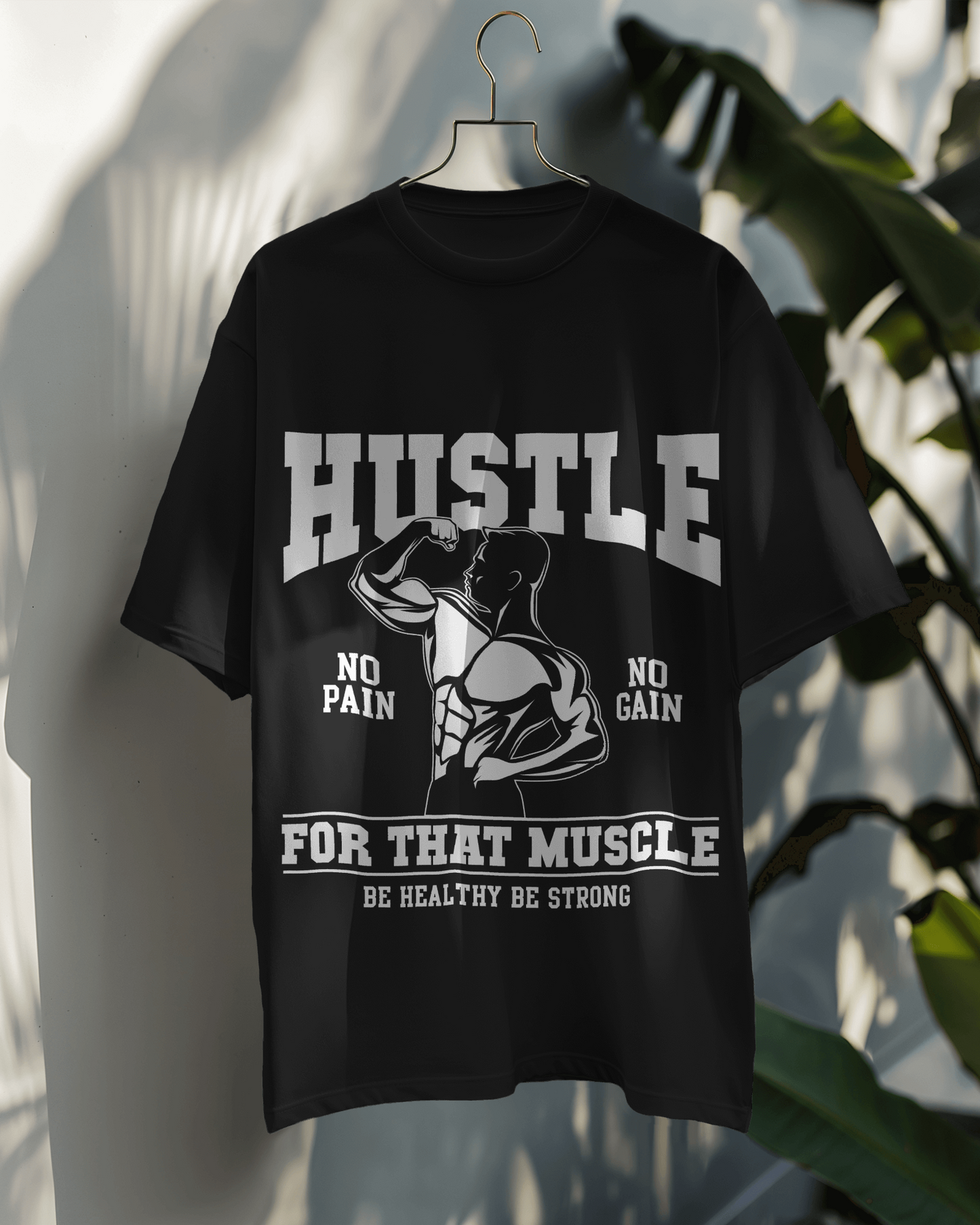Men's Hustle For That Muscle